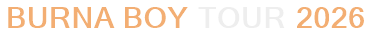 Burna Boy Tour 2026